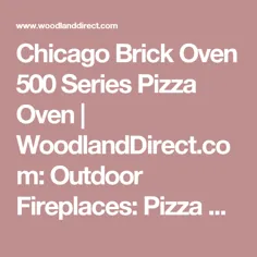 اجاق گاز آجر شیکاگو سری 500 اجاق گاز پیتزا |  Woodland Direct