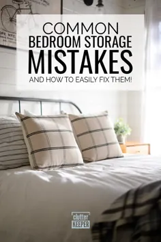 اشتباهات ذخیره سازی 12 اتاق خواب و نحوه رفع آنها
