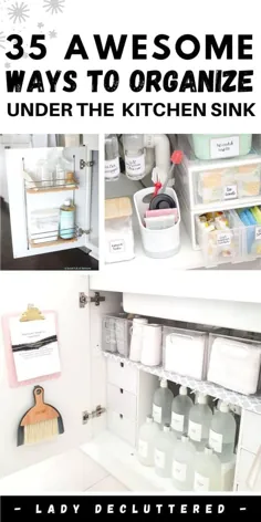 35 ایده سازمان زیر سینک ظرفشویی آشپزخانه شما می توانید DIY کنید »لیدی شلوغ