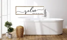 Relax Wash The Day Away Wood Sign Sign Bath Modern |  اتسی