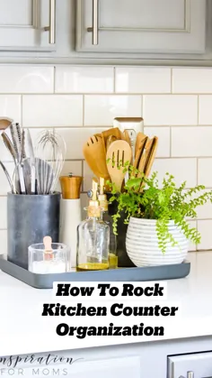 How to Rock Kitchen Counter Organization