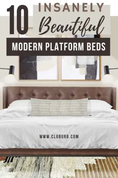 10 تختخواب مدرن کاملاً جالب عالی برای ایده های اتاق خواب