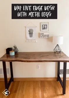 میز لبه زنده |  9 قدم آسان برای یک میز کار با پایه های فلزی