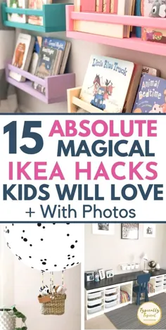 15 Genius IKEA هک بچه های شما را دوست خواهد داشت!  |  به طور معمول موضعی