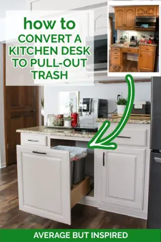 نحوه تبدیل میز آشپزخانه به بیرون کشیدن سطل زباله - متوسط ​​اما الهام گرفته