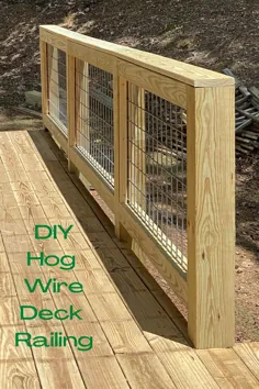 نرده های عرشه DIY Hog Wire