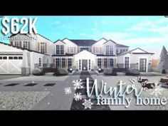 خانه عظیم خانوادگی زمستانی (قسمت 1- قسمت بیرونی) |  Roblox Bloxburg |  GamingwithV