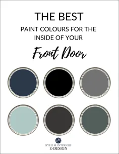بهترین رنگ ها برای رنگ آمیزی داخل درب جلو - Kylie M Interiors