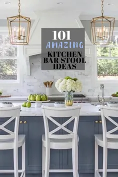 101 بهترین چهارپایه بار مخصوص آشپزخانه شما