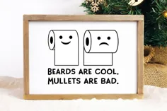 Beards are Cool Mullets are Bad SVG - علامت خنده دار حمام