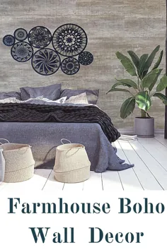 Farmhouse Boho Wall Decor، Farmhouse Decor اتاق خواب با بودجه Boho طراحی داخلی سیاه و سفید