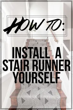 نحوه نصب Stair Runner |  DIY - نعمت گرامی