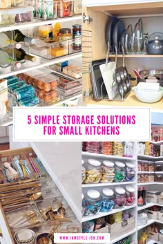 5 راه حل ذخیره سازی ساده برای آشپزخانه های کوچک