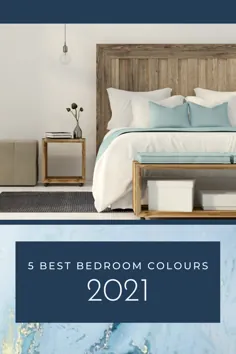 5 بهترین رنگ اتاق خواب برای سال 2021