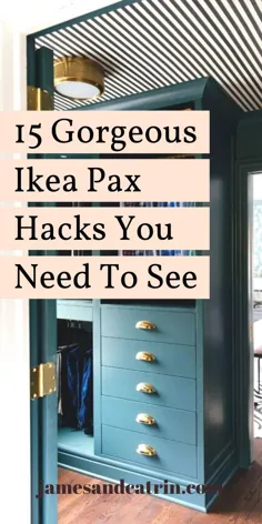 15 هک زرق و برق دار Ikea Pax که باید ببینید