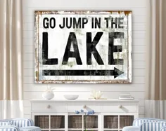 Lake House Decor Go Jump in the Lake Sign Cottage Cottage Cabinage |  اتسی