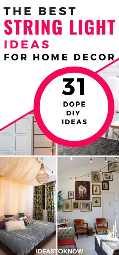 31 بهترین ایده نور رشته ای برای دکوراسیون منزل |  ایده های خانه