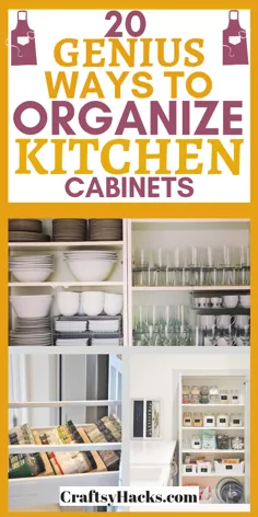 20 روش نابغه برای سازماندهی کابینت آشپزخانه