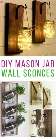 17 دیوار شگفت انگیز Mason Jar Wall Scones برای الهام بخشیدن به شما