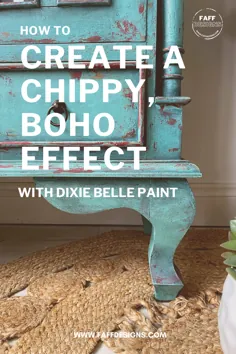 نحوه ایجاد تغییر شکل کابینت بوهمی فیروزه ای چیپی با Dixie Belle Paint