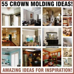 55 ایده شگفت انگیز برای قالب سازی تاج برای تمام سقف ها و اتاق ها