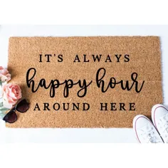 Doormat Happy Hour، Doormat Door، تشک خوش آمد گویی ، تشک درب خنده دار ، حصیر درب Happy Hour ، هدیه خانه سازی ، درب نوشیدنی ، درب نوشیدنی ، تشک Coir