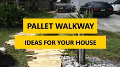 50+ بهترین Pallet Walkway DIY ideas for Your House 2017