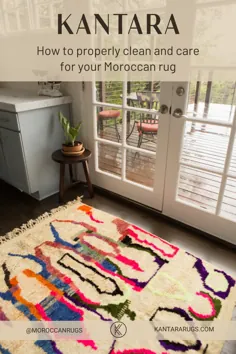 چگونه فرش مراکشی خود را تمیز و مراقبت کنیم