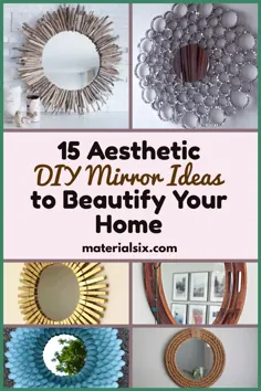 15 ایده آینه زیبا برای زیبایی خانه شما