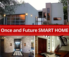 خانه هوشمند: راه آینده