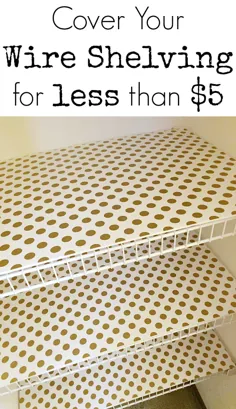 5 دلار راه حل برای پوشش قفسه های سیم با استفاده از تخته فوم - لیمو ، اسطوخودوس ، و لباسشویی