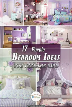 17 ایده منحصر به فرد اتاق خواب بنفش برای دختر نوجوان