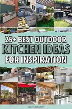 بهترین ایده های آشپزخانه در فضای باز برای حیاط خانه شما در سال 2020 - دیوانه لورا