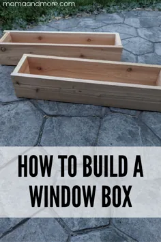 نحوه ساخت جعبه پنجره • مادر و موارد دیگر