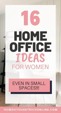 16 ایده مدرن دفتر کار خانگی برای زنان (با فضاهای کوچک)