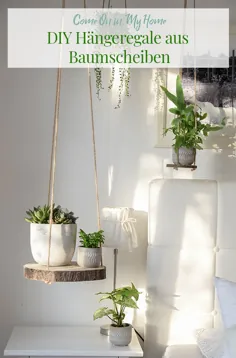 DIY Hängeregale - سوراخی که برای شما در نظر گرفته شده است Jungle Urban Haus - خانه و گیاهان