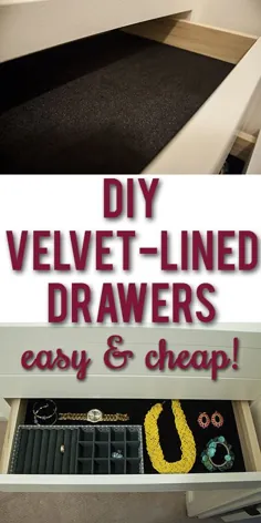 آموزش DIY Velvet Drawer Liners: نحوه ساخت آستر کشوی مخملی!