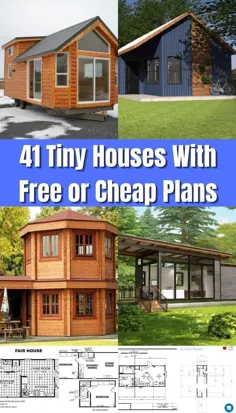 41 خانه کوچک با برنامه های رایگان یا ارزان - آینده خود را انجام دهید