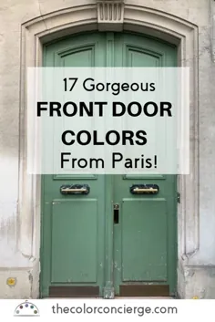 17 رنگ رنگ جلوی درب جلوه زیبا از نکات رنگ پاریس