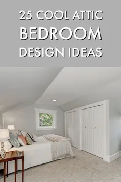 25 ایده جالب برای طراحی اتاق خواب زیر شیروانی - MaterialSix.com