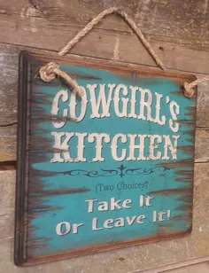 Cowgirl Küche zwei Möglichkeiten آن را بگیر یا بگذار |  اتسی