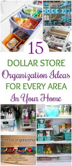 ایده های سازمان فروشگاه 15 دلار برای هر منطقه در خانه شما