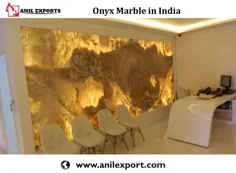 تخته سنگ مرمر Onyx در هند Anil صادرات تولید کننده سنگ مرمر