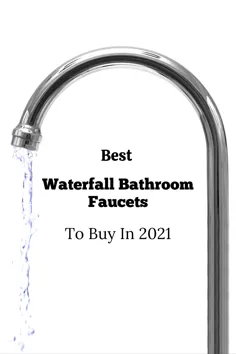 بهترین شیرآلات حمام آبشار برای خرید در سال 2021