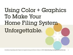 سیستم بایگانی منزل خود را فراموش نشدنی کنید - از رنگ و گرافیک استفاده کنید