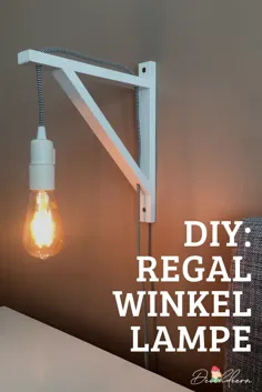 DIY |  اینگونه شما می توانید یک لامپ را از گوشه قفسه بسازید -