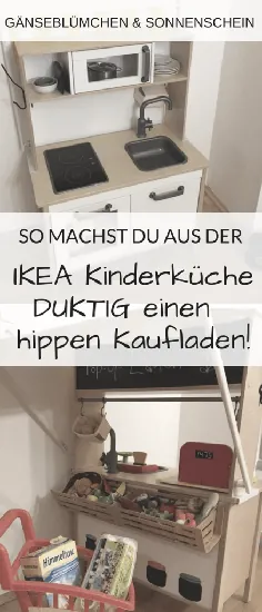 Ikea-Hack: So machst du aus deiner Kinderküche DUKTIG einen Kaufladen | Gänseblümchen و Sonnenschein