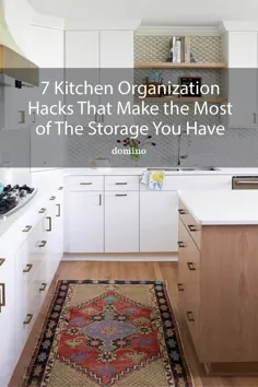 7 هک سازماندهی آشپزخانه که فضای شما را بدون استرس حفظ می کند