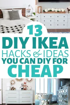 13 DIY IKEA هک برای تبدیل مبلمان خود با بودجه ای ناچیز