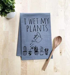 پارچه ظرفشویی خنده دار / حوله چای ~ من گیاهانم را خیس می کنم oth پارچه آشپزخانه خنده دار ~ خاکستری (جوهر سیاه)